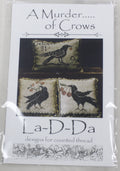 La-D-Da - A Murder of Crows