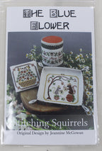 The Blue Flower - Stitching Squirrels